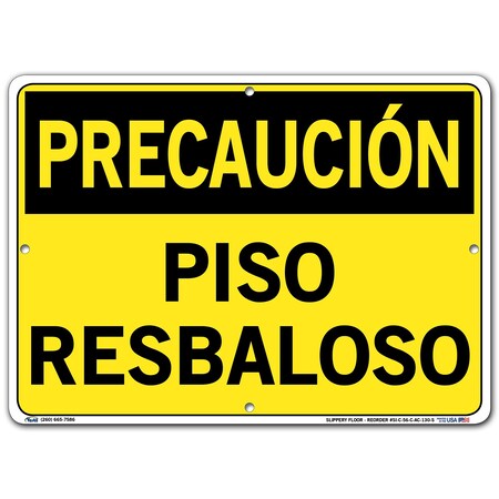 Vestil Aluminum Composite Sign, 10-1/2" Height, 14-1/2" Width, Aluminum Composite, Rectangle, Spanish SI-C-56-C-AC-130-S